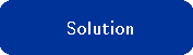 Solution