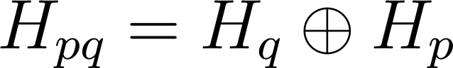 $H_{pq}=H_q\oplus H_p$